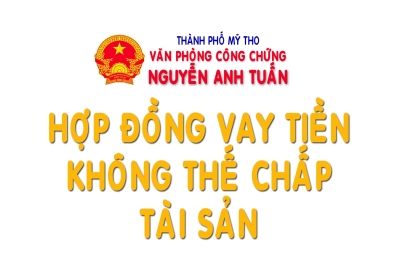 HỢP ĐỒNG VAY TIỀN KHÔNG THẾ CHẤP TÀI SẢN